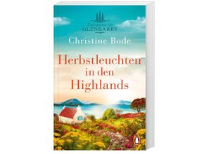 9783328107323 - Herbstleuchten in den Highlands   Highland Love Bd2 - Christine Bode Taschenbuch