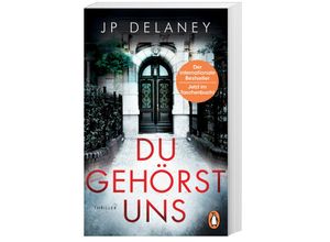 9783328107538 - Du gehörst uns - JP Delaney Taschenbuch