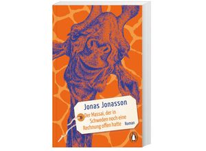 9783328108412 - Der Massai der in Schweden noch eine Rechnung offen hatte - Jonas Jonasson Taschenbuch