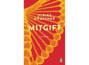 9783328110095 - Mitgift - Ulrike Draesner Taschenbuch