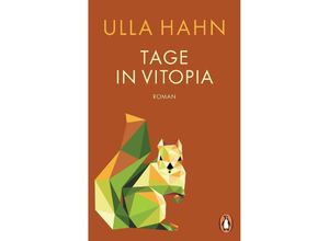 9783328111016 - Tage in Vitopia - Ulla Hahn Taschenbuch