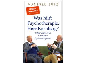 9783328111054 - Was hilft Psychotherapie Herr Kernberg? - Manfred Lütz Taschenbuch