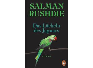 9783328111177 - Das Lächeln des Jaguars - Salman Rushdie Taschenbuch