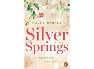 9783328111276 - Sunshine on your Skin   Silver Springs Bd1 - Polly Harper Taschenbuch