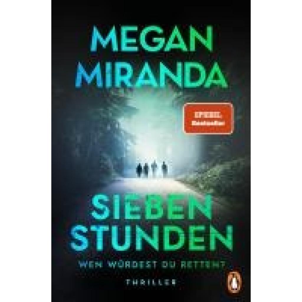 9783328111399 - Miranda Megan SIEBEN STUNDEN Wen würdest du retten?