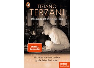 9783328111498 - Das Ende ist mein Anfang - Tiziano Terzani Taschenbuch