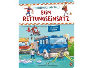 9783328302421 - Fahrzeuge sind toll! - Beim Rettungseinsatz - Linda Sturm Gebunden