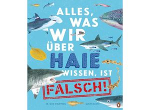 9783328302599 - Alles was wir über Haie wissen ist falsch!   Alles was wir wissen Bd3 - Nick Crumpton Gebunden