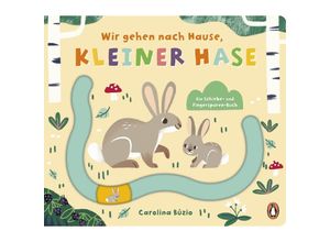 9783328302612 - Wir gehen nach Hause kleiner Hase - Carolina Búzio Gebunden