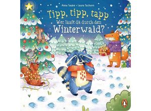 9783328302889 - Tipp tipp tapp - Wer läuft da durch den Winterwald? - Anna Taube Gebunden