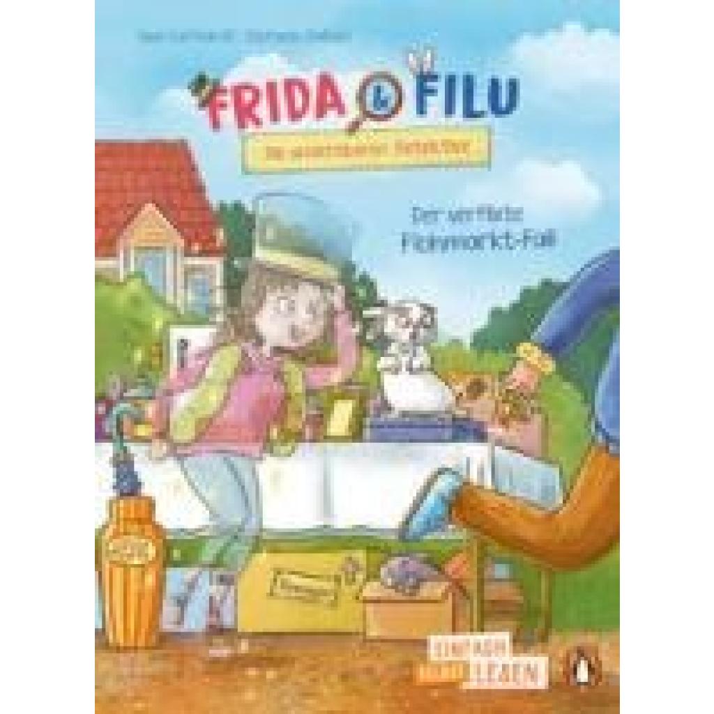 9783328303046 - Gerhardt Sven Penguin JUNIOR - Einfach selbst lesen Frida und Filu - Die unsichtbaren Detektive - Der verflixte Flohmarkt-Fall