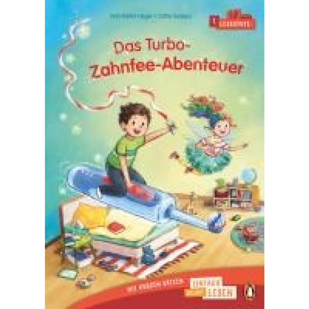 9783328303237 - Heger Ann-Katrin Penguin JUNIOR - Einfach selbst lesen Das Turbo-Zahnfee-Abenteuer (Lesestufe 1)