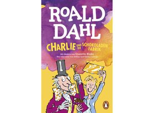 9783328303381 - Charlie und die Schokoladenfabrik Bd1 - Roald Dahl Kartoniert (TB)