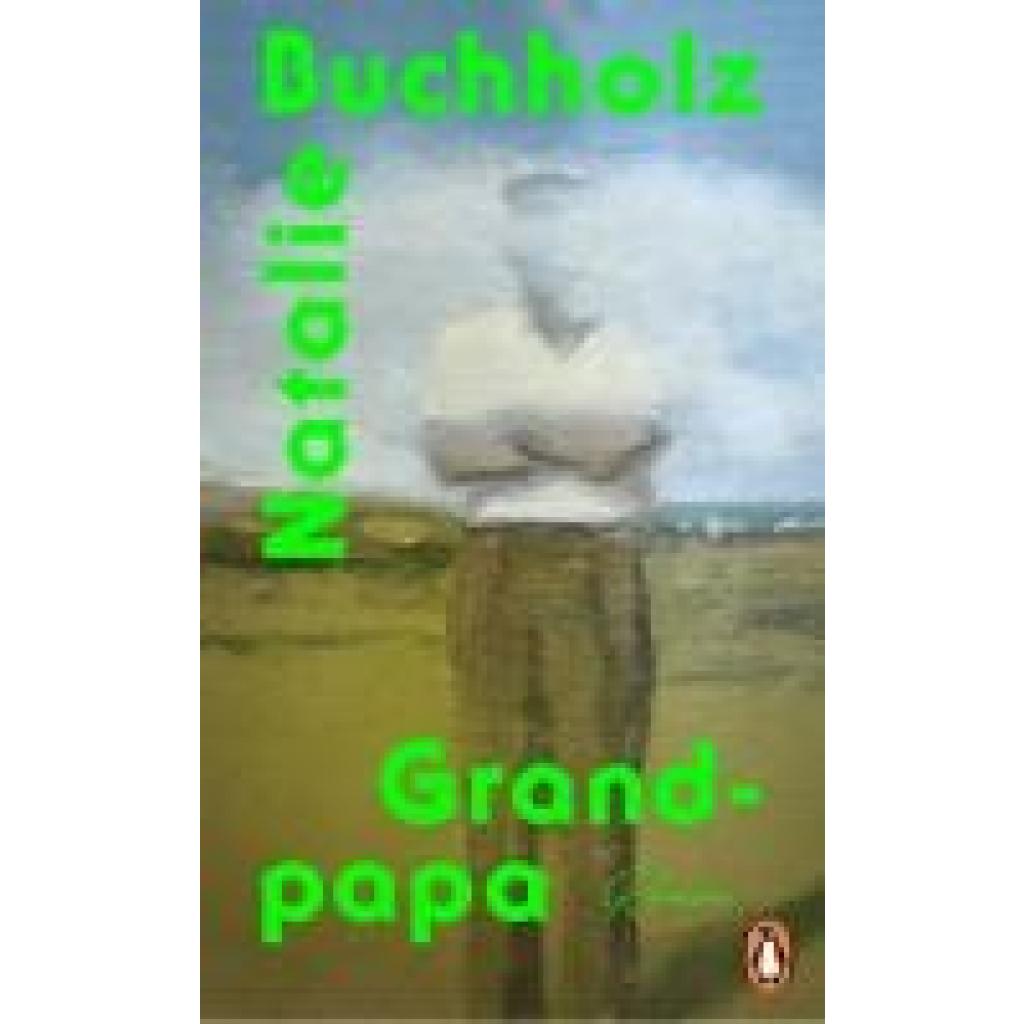 9783328602170 - Buchholz Natalie Grand-papa