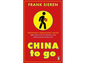 9783328602828 - China to go - Frank Sieren Gebunden