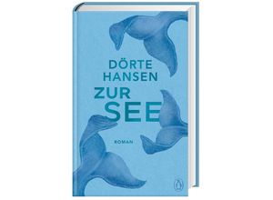 9783328603115 - Zur See - Dörte Hansen Gebunden