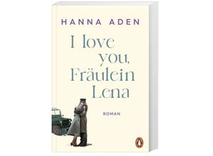 9783328603122 - I love you Fräulein Lena - Hanna Aden Kartoniert (TB)