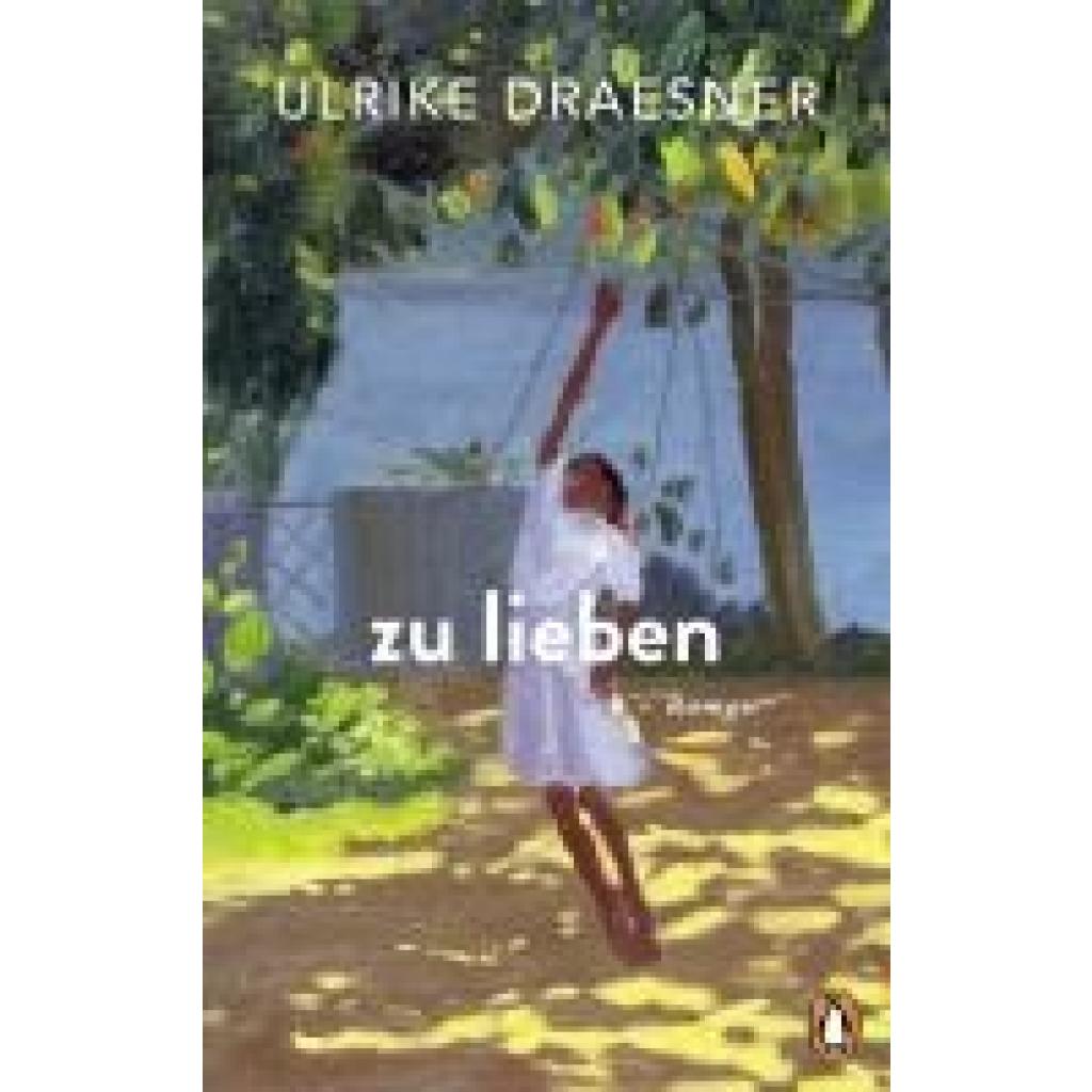 9783328603412 - Draesner Ulrike zu lieben