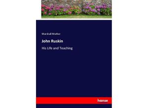 9783337001667 - John Ruskin - Marshall Mather Kartoniert (TB)