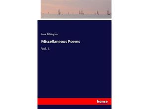 9783337002688 - Miscellaneous Poems - Jane Pilkington Kartoniert (TB)