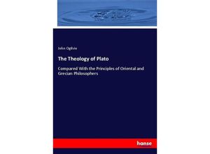 9783337003050 - The Theology of Plato - John Ogilvie Kartoniert (TB)