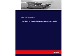 9783337003739 - The History of the Reformation of the Church of England - Gilbert Burnet Nicholas Pocock Kartoniert (TB)
