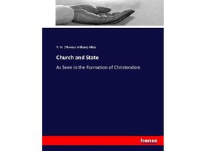 9783337003890 - Church and State - Thomas William Allies Kartoniert (TB)