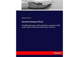 9783337004019 - Second Coming of Christ - Nathaniel West Kartoniert (TB)