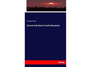 9783337004392 - Church And State in Early Maryland - George Petrie Kartoniert (TB)