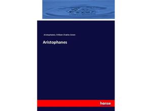 9783337005504 - Aristophanes - Aristophanes William Charles Green Kartoniert (TB)