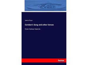 9783337006044 - Coridons Song and other Verses - James Payn Kartoniert (TB)