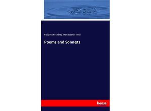 9783337006327 - Poems and Sonnets - Percy Bysshe Shelley Thomas James Wise Kartoniert (TB)