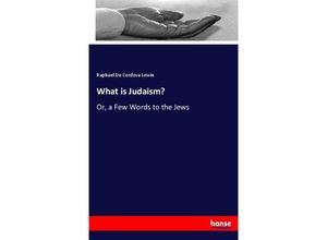 9783337008000 - What is Judaism? - Raphael De Cordova Lewin Kartoniert (TB)