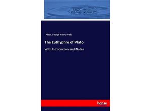 9783337008765 - The Euthyphro of Plato - Plato George Henry Wells Kartoniert (TB)