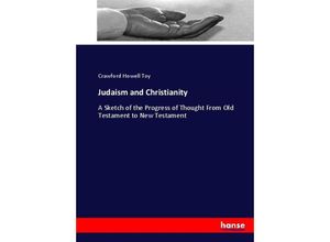 9783337009915 - Judaism and Christianity - Crawford Howell Toy Kartoniert (TB)