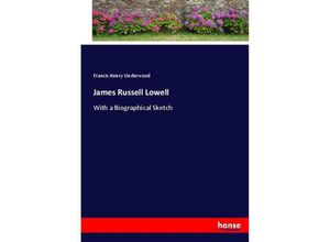 9783337010133 - James Russell Lowell - Francis Henry Underwood Kartoniert (TB)