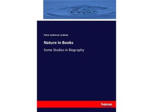 9783337010270 - Nature in Books - Peter Anderson Graham Kartoniert (TB)