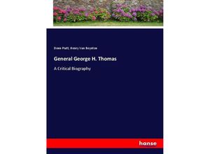 9783337010607 - General George H Thomas - Donn Piatt Henry Van Boynton Kartoniert (TB)