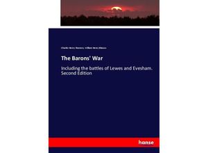 9783337012458 - The Barons War - Charles Henry Pearson William Henry Blaauw Kartoniert (TB)