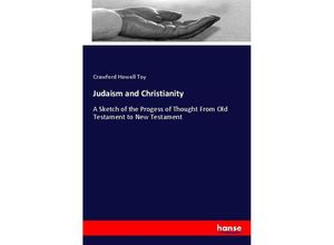 9783337014063 - Judaism and Christianity - Crawford Howell Toy Kartoniert (TB)