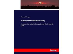 9783337014483 - History of the Maumee Valley - Horace S Knapp Kartoniert (TB)