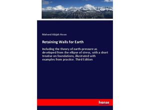 9783337015992 - Retaining Walls for Earth - Malverd Abijah Howe Kartoniert (TB)