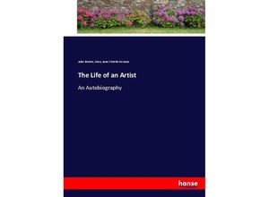 9783337016135 - The Life of an Artist - Jules Breton Mary Jane Christie Serrano Kartoniert (TB)