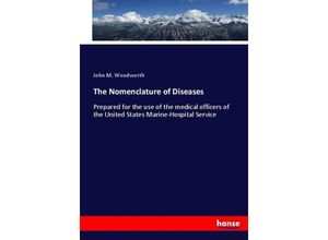 9783337017330 - The Nomenclature of Diseases - John M Woodworth Kartoniert (TB)