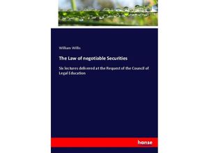 9783337018139 - The Law of negotiable Securities - William Willis Kartoniert (TB)