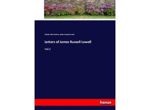 9783337018405 - Letters of James Russell Lowell - Charles Eliot Norton James Russell Lowell Kartoniert (TB)