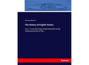 9783337020149 - The History of English Poetry - Thomas Warton Kartoniert (TB)