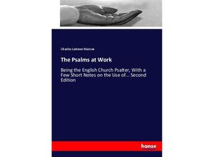 9783337021603 - The Psalms at Work - Charles Latimer Marson Kartoniert (TB)