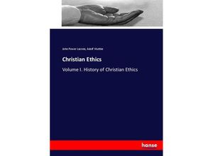 9783337023249 - Christian Ethics - John Power Lacroix Adolf Wuttke Kartoniert (TB)