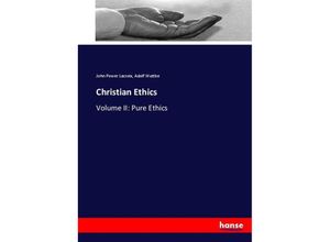 9783337023256 - Christian Ethics - John Power Lacroix Adolf Wuttke Kartoniert (TB)